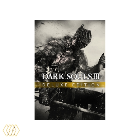 معرفی و بررسی بازی DARK SOULS III - Deluxe Edition